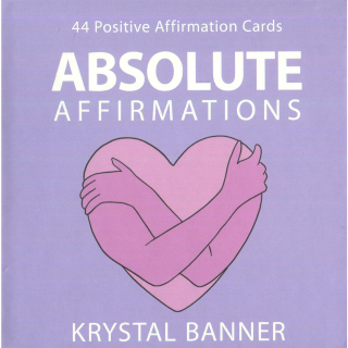 Absolute Affirmations Cards